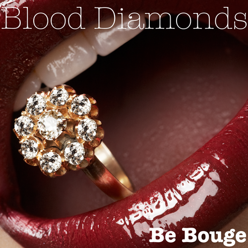 Blood Diamonds by Bouge